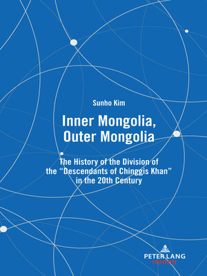 cover image of Inner Mongolia, Outer Mongolia